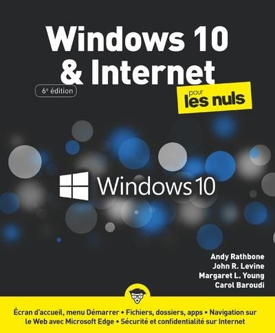 Emprunter Windows 10 et internet pour les nuls. 6e édition livre