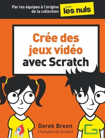 Emprunter Créer des jeux vidéo avec Scratch livre