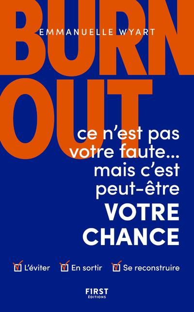 Emprunter Burn-out. Ce n'est pas votre faute... mais c'est peut-être votre chance livre