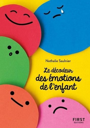 Emprunter Petit livre des émotions de mon enfant livre