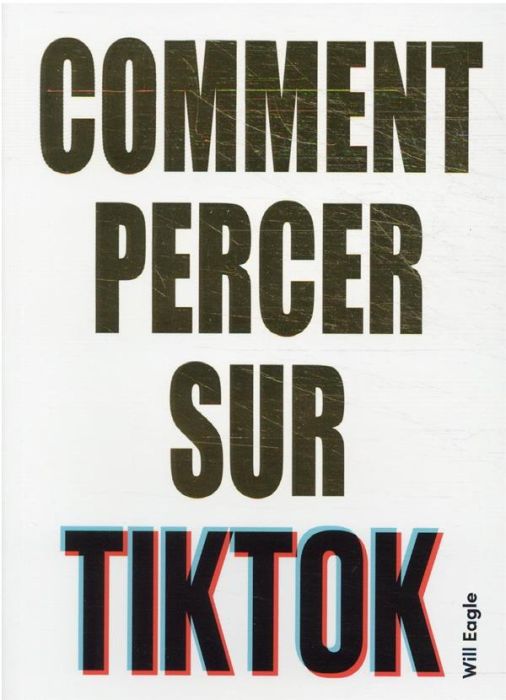 Emprunter Comment percer sur TikTok livre