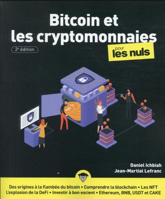 Emprunter Le bitcoin et les cryptomonnaies pour les nuls. 2e édition livre