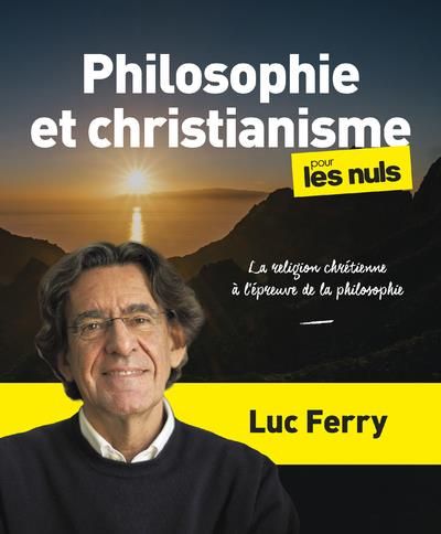 Emprunter Philosophie et christianisme pour les Nuls livre