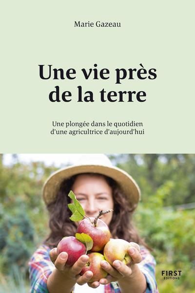 Emprunter Une vie près de la Terre livre