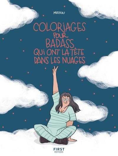 Emprunter Coloriages pour badass qui ont la tête dans les nuages livre