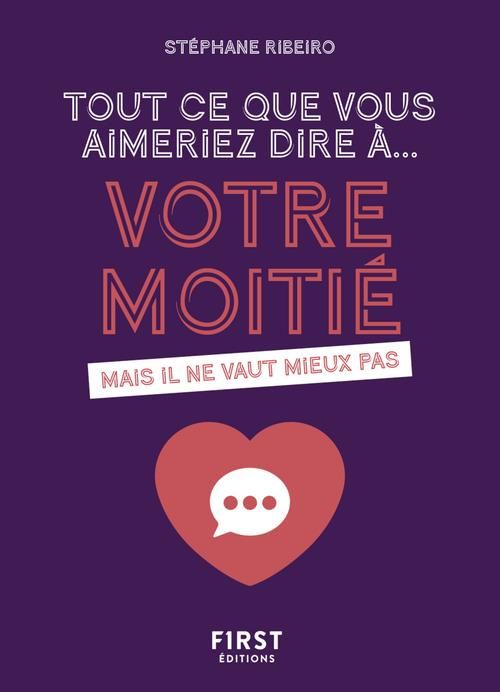 Emprunter Tout ce que vous aimeriez dire à votre moitié livre