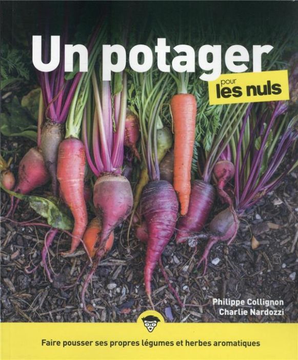 Emprunter Le potager pour les nuls livre