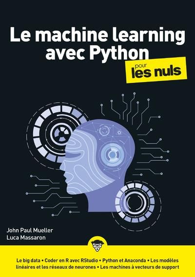 Emprunter Le machine learning et Python pour les Nuls livre