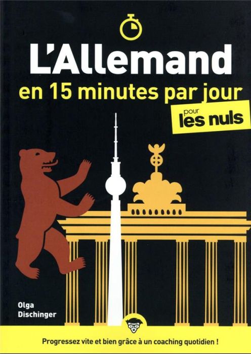 Emprunter L'Allemand en 15 minutes par jour pour les Nuls livre