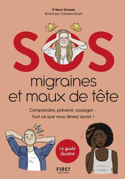 Emprunter SOS migraines et maux de tête. Comprendre, prévenir, soulager : tout ce que vous devez savoir ! livre