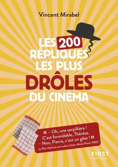 Emprunter Les 200 répliques les plus drôles du cinéma livre