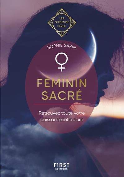 Emprunter Féminin sacré. Les guides de l'éveil livre