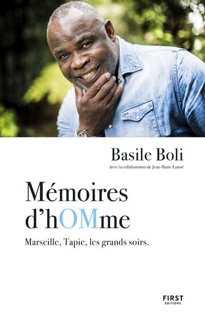 Emprunter Mémoires d'hOMmes. Marseille, Tapie, les grands soirs livre