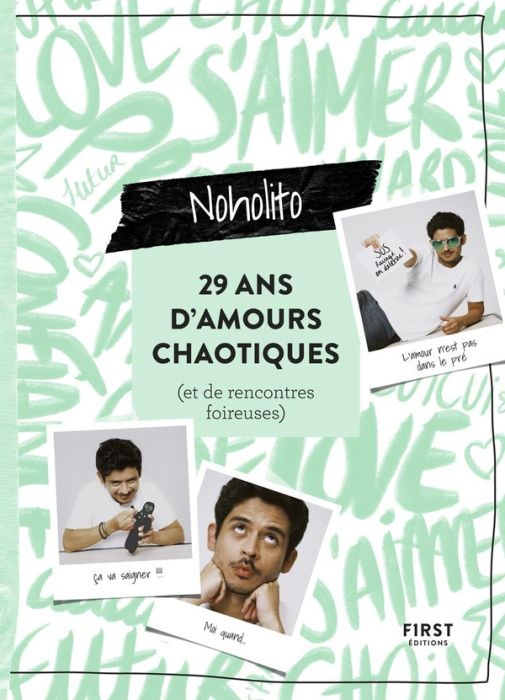 Emprunter 29 ans d'amours chaotiques (et de rencontres foireuses) livre