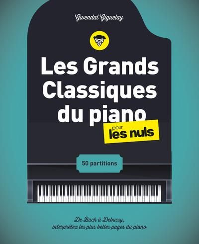 Emprunter Les grands classiques du piano pour les nuls livre