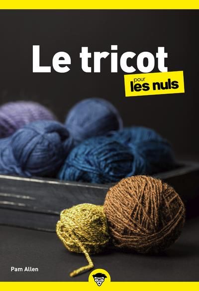 Emprunter Le tricot pour les nuls. 2e édition livre