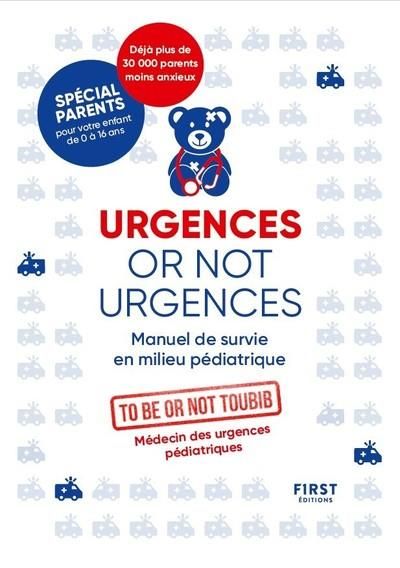 Emprunter Urgences or not urgences. Manuel de survie en milieu pédiatrique , 2e édition livre