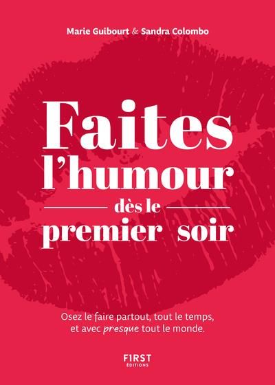 Emprunter Faites l'humour dès le premier soir livre