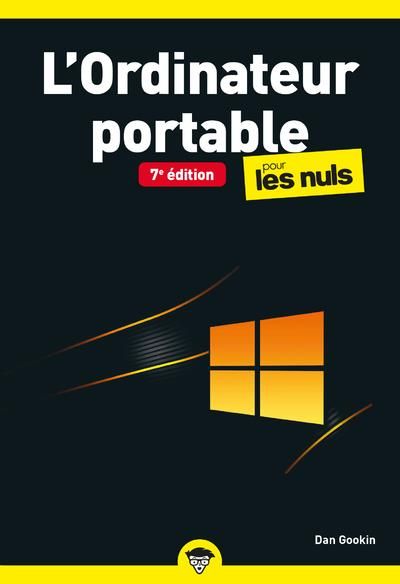 Emprunter L'Ordinateur portable pour les nuls. 7e édition livre