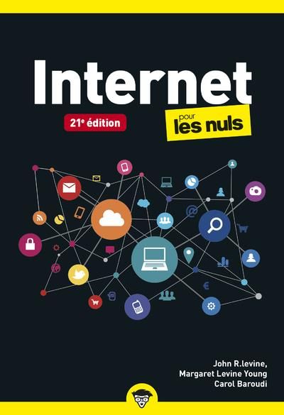 Emprunter Internet pour les nuls. 21e édition livre