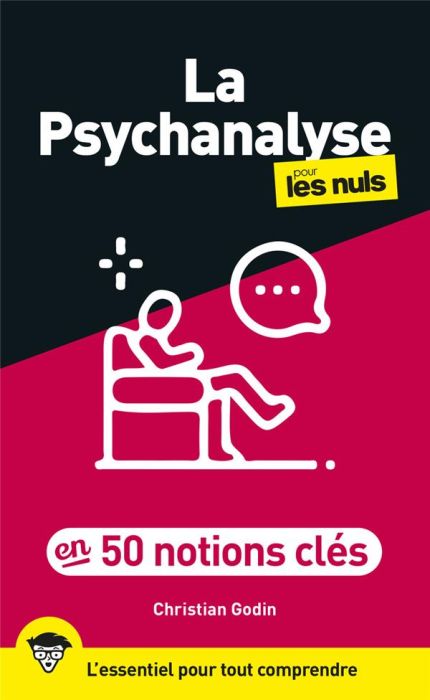 Emprunter La psychanalyse pour les nuls en 50 notions clés livre