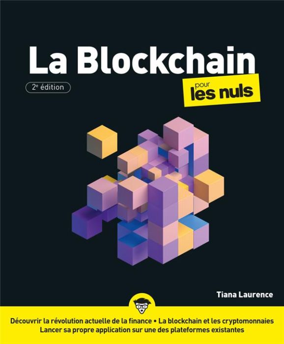 Emprunter La blockchain pour les nuls. 2e édition livre