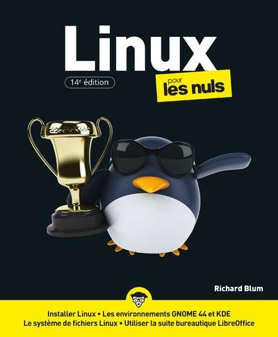 Emprunter Linux pour les Nuls. 14e édition livre