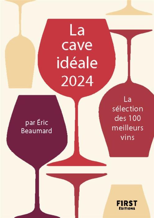 Emprunter 100 meilleurs vins pour une cave idéale livre