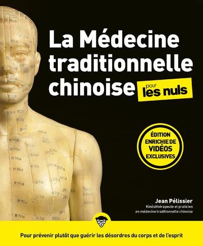 Emprunter La médecine traditionnelle chinoise pour les nuls. 3e édition livre