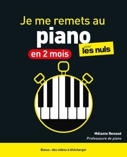 Emprunter Je me remets au piano en 2 mois pour les Nuls livre