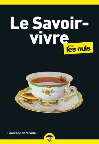 Emprunter Le savoir-vivre pour les Nuls livre