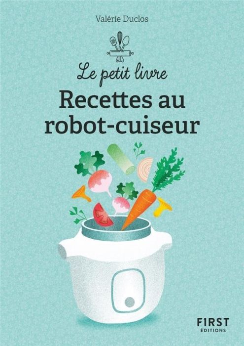 Emprunter 150 recettes au robot cuiseur livre