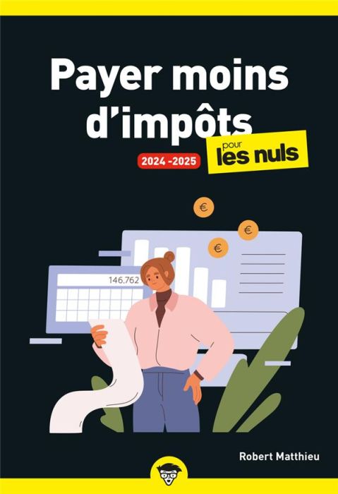 Emprunter Payer moins d'impôts. Edition 2024-2025 livre