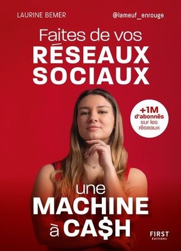 Emprunter Faites de vos réseaux sociaux des machines à cash livre