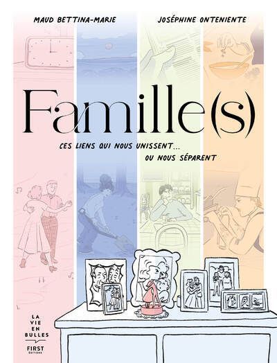 Emprunter Famille(s). Ces liens qui nous unissent...ou nous séparent livre