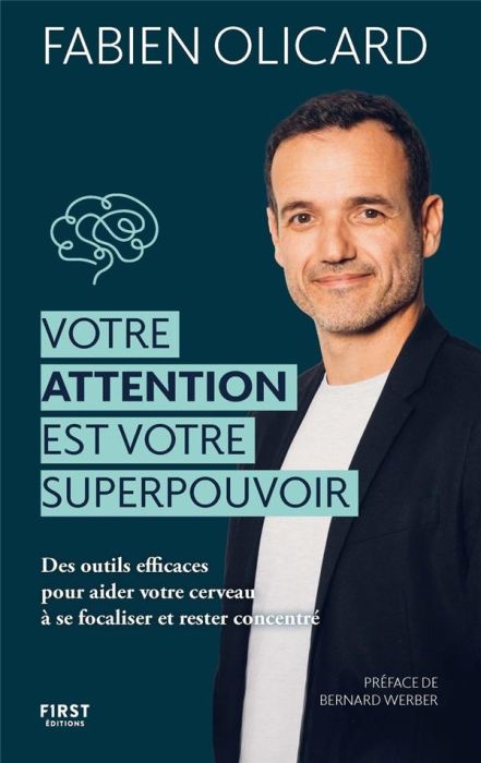 Emprunter Votre attention est votre superpouvoir. Des outils efficaces pour aider votre cerveau à se focaliser livre