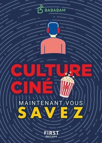 Emprunter Le Petit Livre de maintenant vous savez - Culture ciné livre