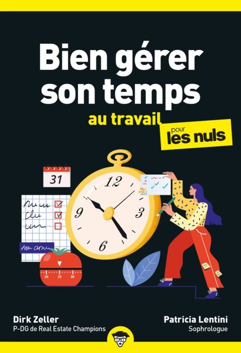 Emprunter Bien gérer son temps au travail pour les Nuls livre