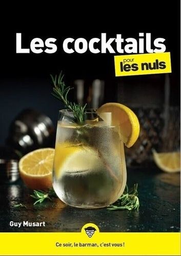 Emprunter Les cocktails pour les nuls livre