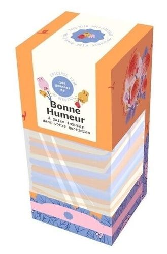 Emprunter 100 grammes de bonne humeur à faire infuser dans votre quotidien livre