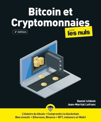 Emprunter Bitcoin et cryptomonnaies pour les nuls. 4e édition livre