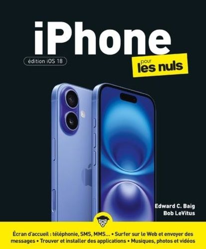 Emprunter iPhone édition iOS 18 pour les Nuls livre