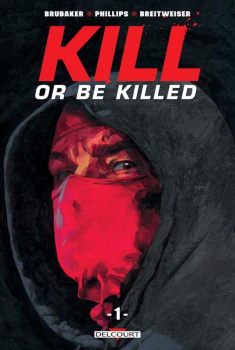 Emprunter Kill or Be Killed Tome 1 livre