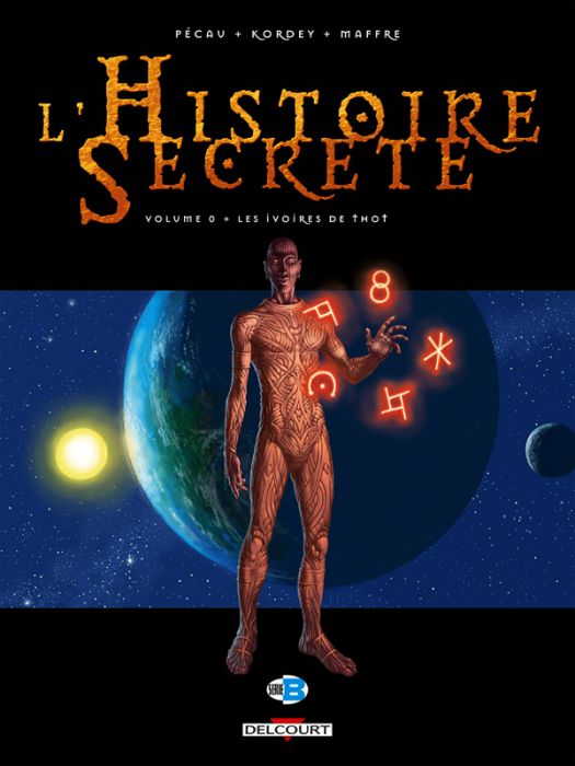 Emprunter L'Histoire Secrète Tome 0 : Les ivoires de Thot livre