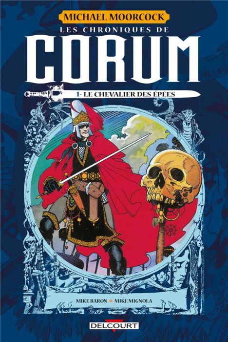 Emprunter Les chroniques de Corum Tome 1 : Le chevalier des épées livre