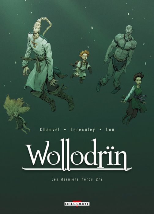 Emprunter Wollodrïn Tome 10 : Les derniers héros. 2ème partie livre