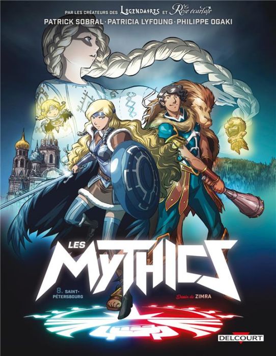 Emprunter Les Mythics Tome 8 : Saint-Pétersbourg livre