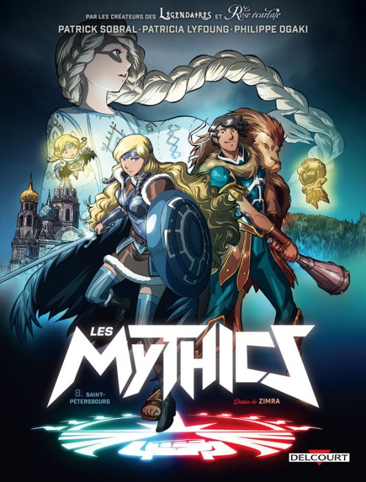 Emprunter Les Mythics Tome 8 : Saint-Pétersbourg livre