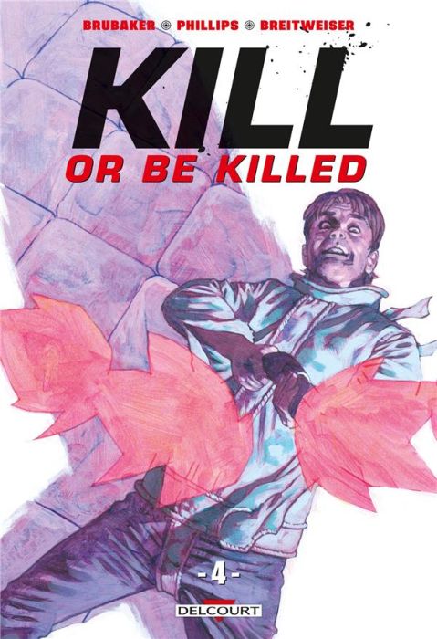 Emprunter Kill or Be Killed Tome 4 livre