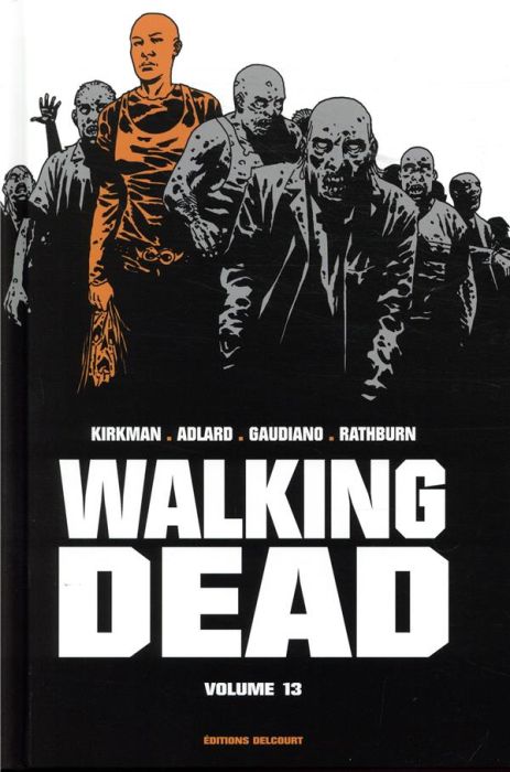 Emprunter Walking Dead Prestige Tome 13 livre